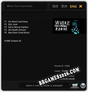 Trainer para Where The Crows Roam [v1.0.7]