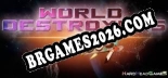 World Destroyers - Trainer Funcional +15 funções